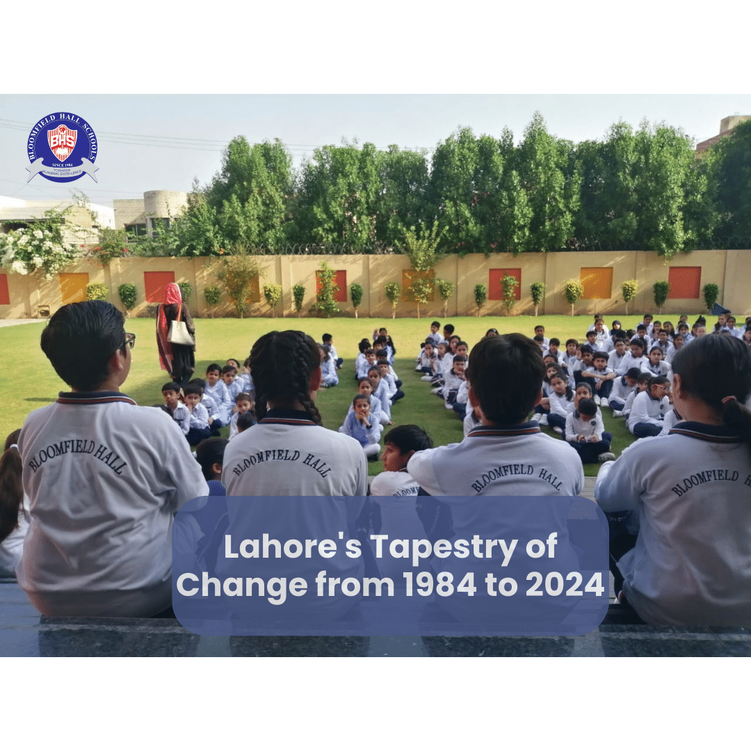 Thriving Amidst Transformation: Lahore’s Tapestry of Change from 1984 to 2024